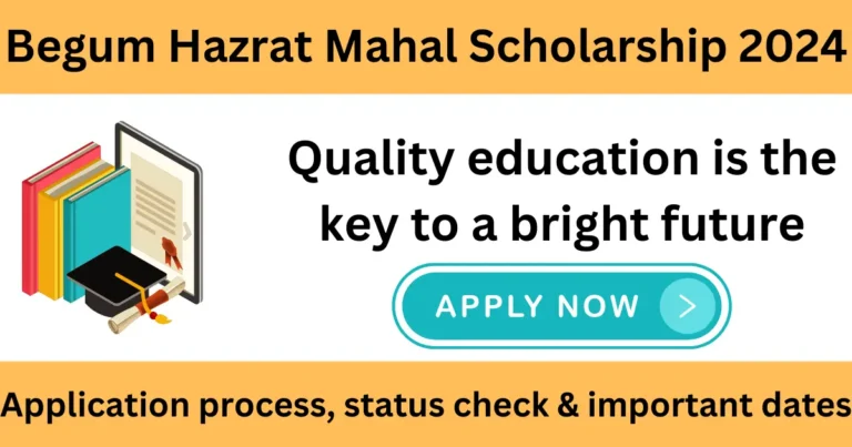 Begum Hazrat Mahal Scholarship