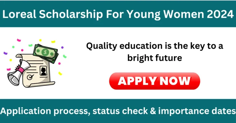 loreal scholarship