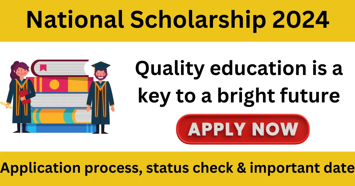 National Scholarships